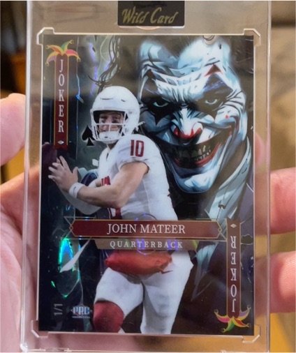 2025 Wild Card Jokers Wild #JOKER John Mateer — front