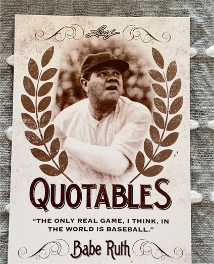 2016 Leaf Babe Ruth Collection #Q-01 Babe Ruth Quotables — front