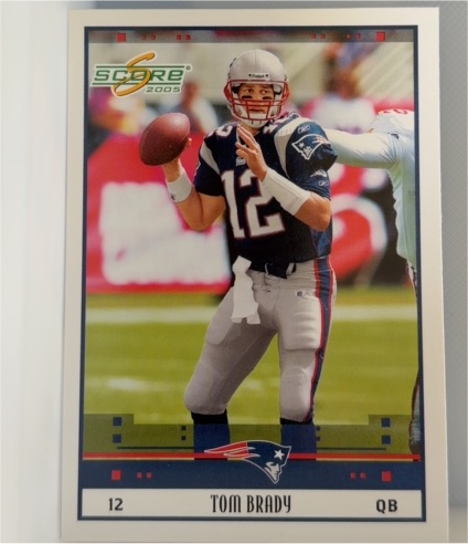 2005 Score #172 Tom Brady — front