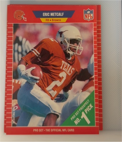 1989 Pro Set #489 Eric Metcalf Rookie Card — front