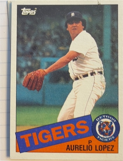 1985 Topps #539 Aurelio Lopez — front