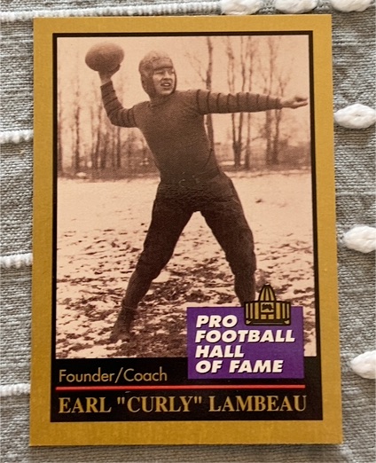 1991 Enor Pro Football Hall of Fame #78 Earl "Curly" Lambeau — front