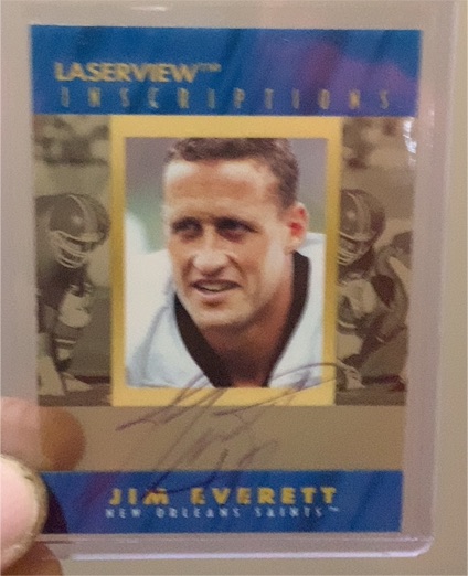 1996 Pinnacle Laser View Inscriptions #NNO Jim Everett — front