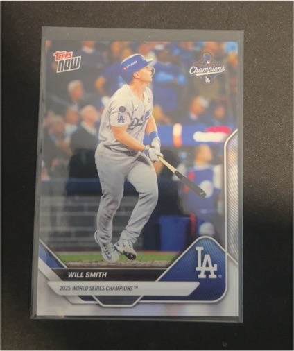 2025 Topps Now #WS-6 Will Smith Los Angeles Dodgers World Series Champions — front