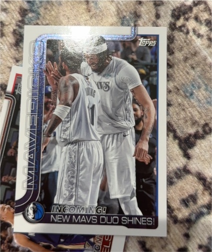 2025-26 Topps #296 Incoming! New Mavs Duo Shines! — front