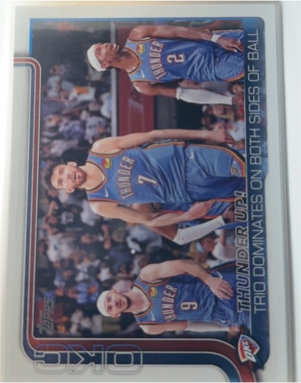 2025-26 Topps #288 Thunder Up!: Trio Dominates On Both Sides Of Ball — front