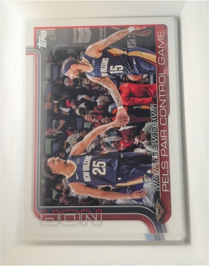 2025-26 Topps #299 Won't Bow Down: Pels Pair Control Game Trey Murphy III and Jose Alvarado — front