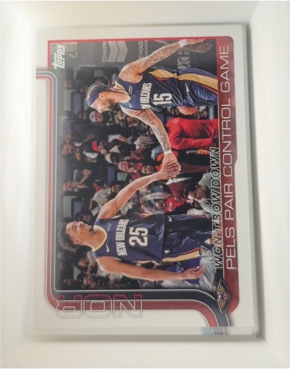2025-26 Topps #299 Won't Bow Down: Pels Pair Control Game Trey Murphy III & Jose Alvarado — front