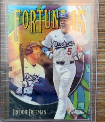 2025 Topps Chrome Update #F15-13 Freddie Freeman Fortune 15 — front