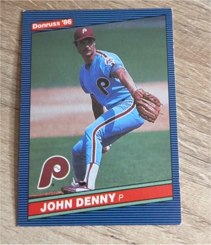 1986 Donruss #204 John Denny — front