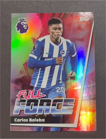 2025-26 Topps Premier League #89 Carlos Baleba Full Force — front