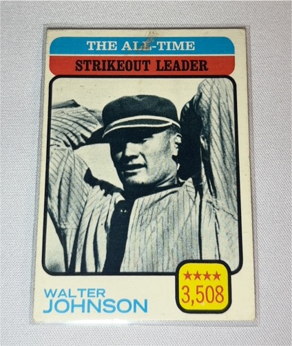 1973 Topps #478 Walter Johnson The All-Time Strikeout Leader — front
