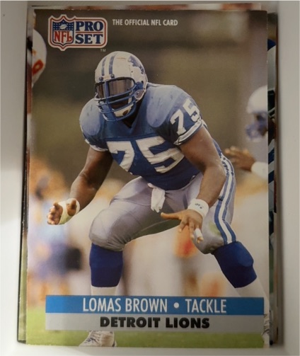1991 Pro Set #148 Lomas Brown — front