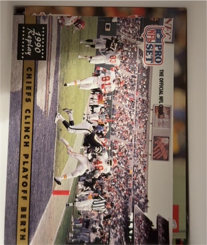 1991 Pro Set #339 Chiefs Clinch Playoff Berth Kansas City Chiefs — front