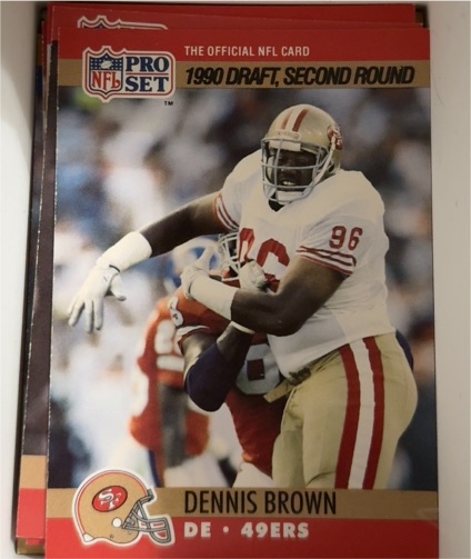 1990 Pro Set #716 Dennis Brown — front