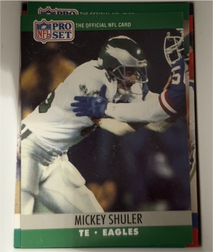 1990 Pro Set #608 Mickey Shuler — front