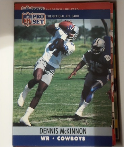 1990 Pro Set #78 Dennis McKinnon — front