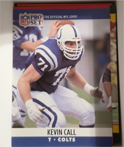 1990 Pro Set #522 Kevin Call — front