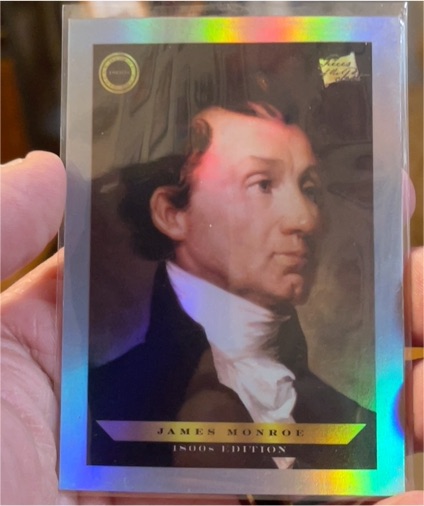 2024 Pieces of the Past 1800s Edition #B-120 James Monroe — front
