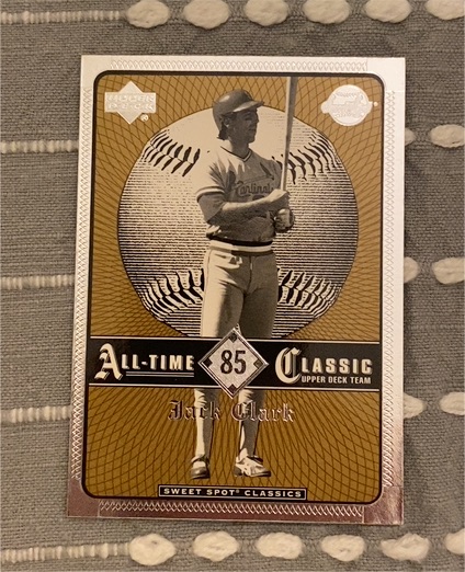2002 Upper Deck Sweet Spot All-Time Classic #85 Jack Clark — front