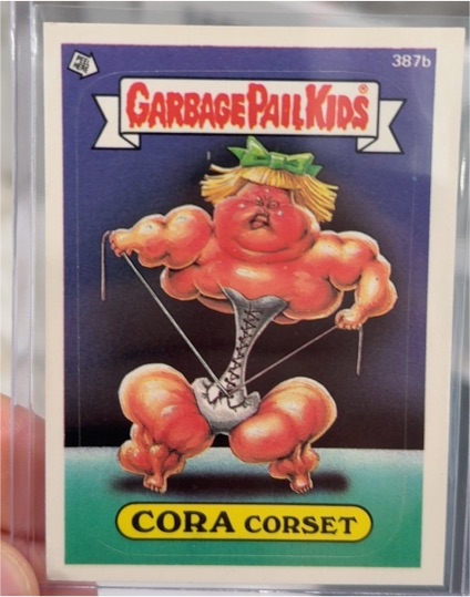 1987 Topps Garbage Pail Kids #387b Cora Corset — front