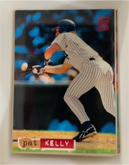 1994 Topps Stadium Club #52 Pat Kelly — front