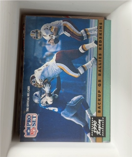 1991 Pro Set #330 Backup QB Rallies Redskins — front