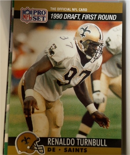 1990 Pro Set #682 Renaldo Turnbull — front