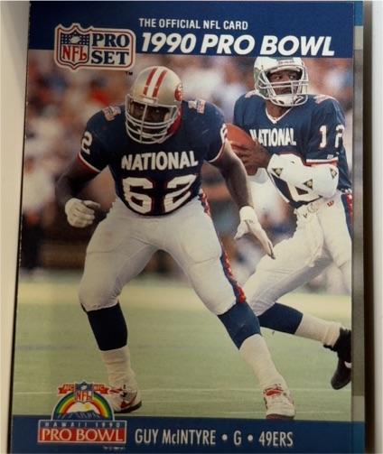 1990 Pro Set #405 Guy McIntyre — front