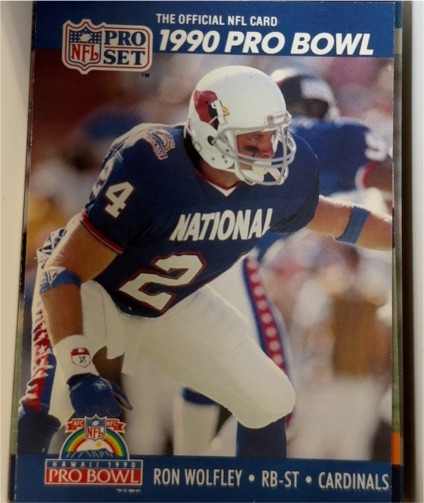 1990 Pro Set #424 Ron Wolfley — front