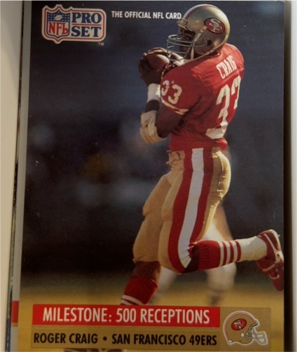 1991 Pro Set #21 Roger Craig — front