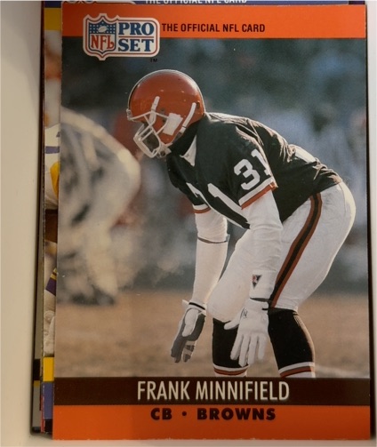 1990 Pro Set #475 Frank Minnifield — front