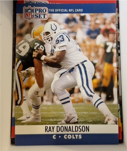 1990 Pro Set #523 Ray Donaldson — front
