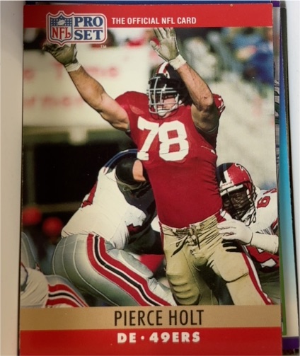 1990 Pro Set #290 Pierce Holt — front