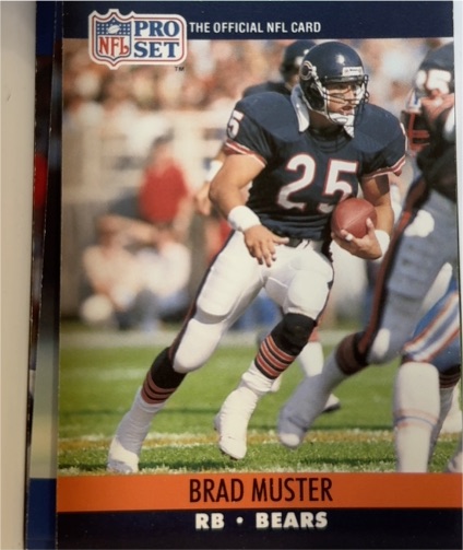1990 Pro Set #454 Brad Muster — front
