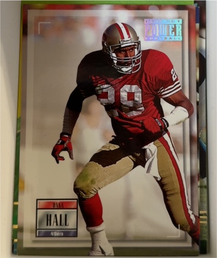 1993 Pro Set Power #128 Dana Hall — front