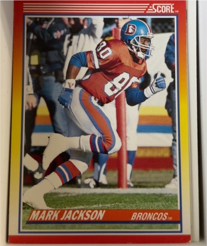 1990 Score #240 Mark Jackson Denver Broncos — front