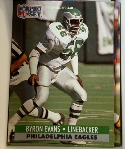1991 Pro Set #615 Byron Evans — front