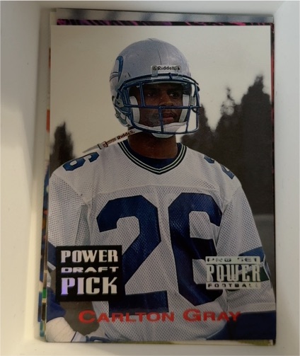 1993 Pro Set Power Draft Picks #PDP26 Carlton Gray — front