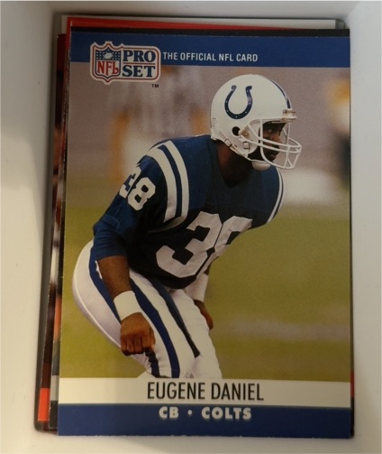 1990 Pro Set #521 Eugene Daniel — front