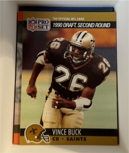 1990 Pro Set #713 Vince Buck — front