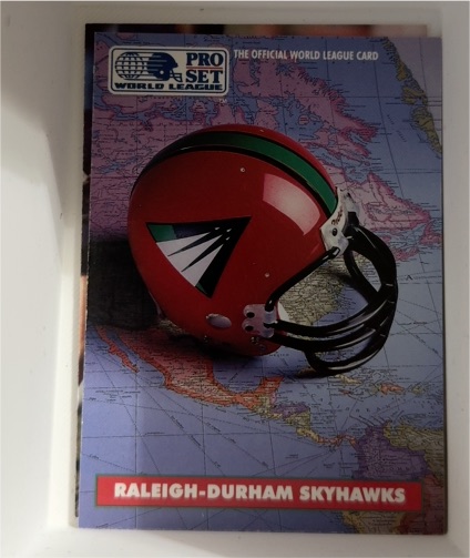 1991 Pro Set World League #8 Raleigh-Durham Skyhawks — front