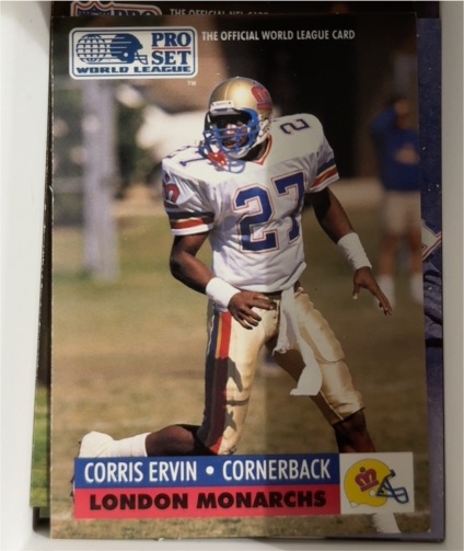 1991 Pro Set #13 Corris Ervin London Monarchs — front
