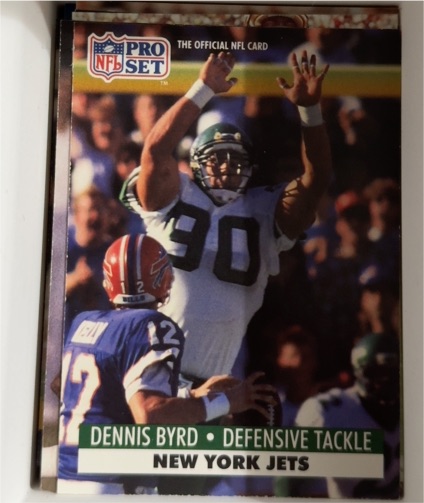 1991 Pro Set #605 Dennis Byrd — front