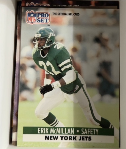 1991 Pro Set #247 Erik McMillan — front