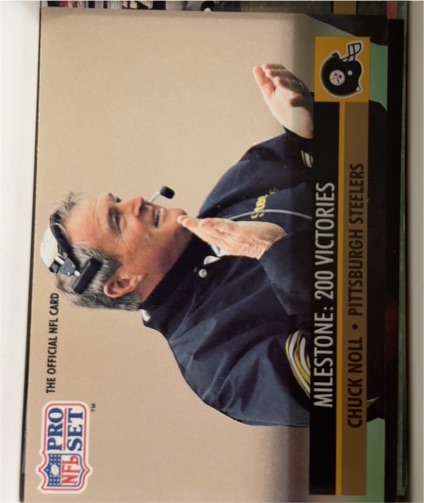 1991 Pro Set #23 Chuck Noll — front