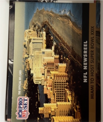 1991 Pro Set #687 Miami To Host Super Bowl XXIX — front
