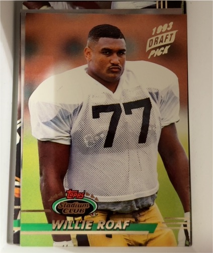 1993 Topps Stadium Club #469 Willie Roaf — front