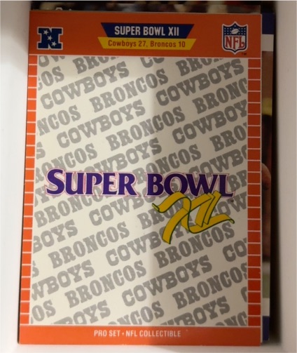 1989 Pro Set Super Bowl XII #XII Dallas Cowboys vs Denver Broncos — front