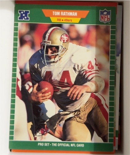 1989 Pro Set #382 Tom Rathman — front